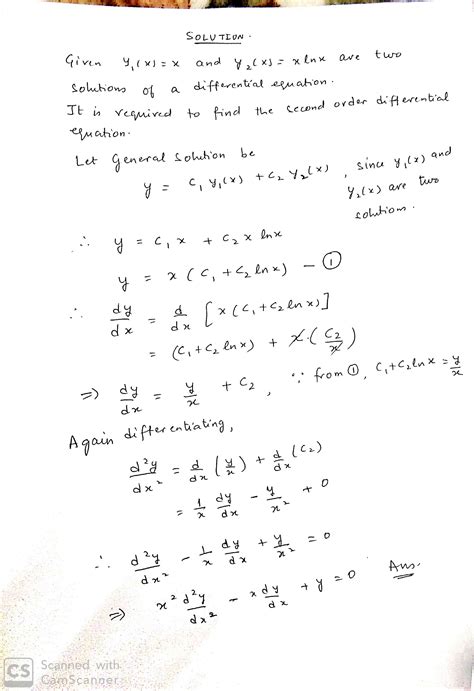 Solved Find The Second Order Linear Homogeneous De Having The Pair As