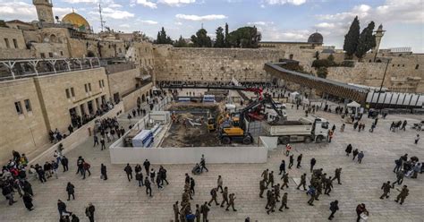 Israeli Digs Heighten Fears Jerusalems Moroccan Quarter Will Disappear