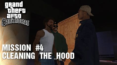 Gta San Andreas Mission 4 Cleaning The Hood Youtube