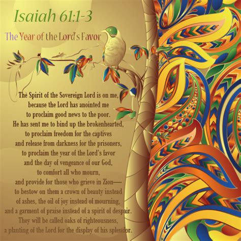The Year of the Lord’s Favor | Beauty for ashes scripture, Isaiah 61 1