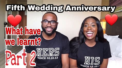What We Have Learnt From Being Married For Five Years Youtube