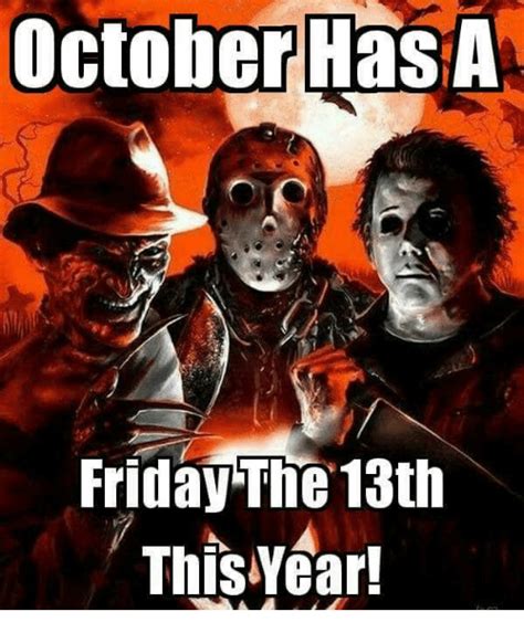 October Hasa Friday The 13th Friday Meme On Meme