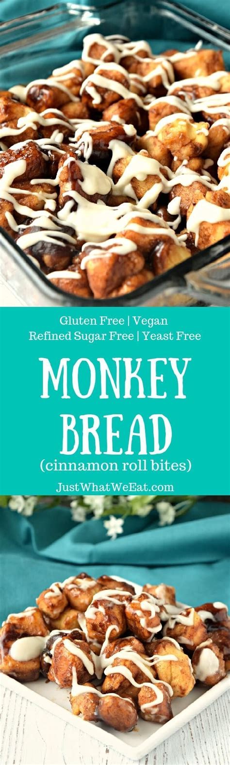 (and because we know you're wondering: Monkey Bread - Gluten Free, Vegan, Refined Sugar Free, & Yeast Free | Recipe | Vegan desserts ...