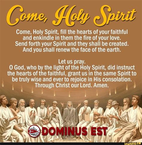 Come Holy Spirit Fill The Hearts Of Your Faithful And Enkindle In
