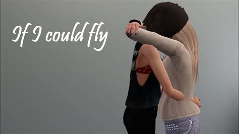 If I Could Fly 3 I Love You Sims 3 Series Youtube