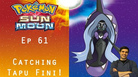 How To Catch Tapu Fini Pokemon Sun And Moon 61 Youtube