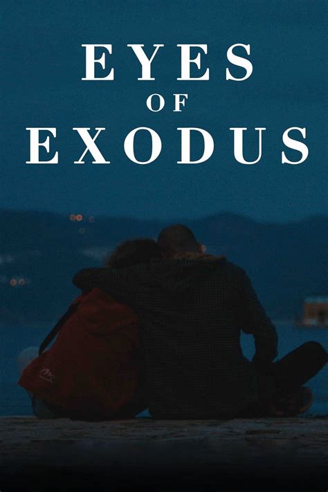 Eyes Of Exodus Rotten Tomatoes