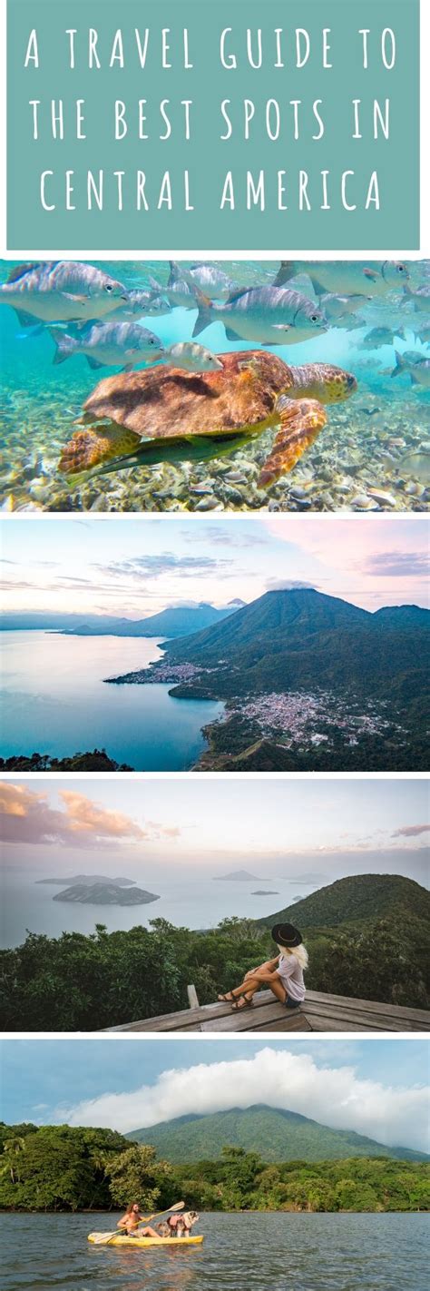 10 Unbelievable Places To Visit In Central America Cool Places To