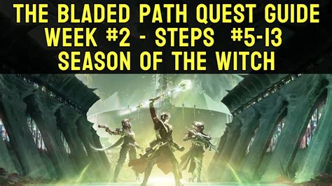 The Bladed Path Quest Week 2 Guide And Dialogue Steps 5 13