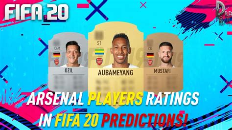 Arsenal Players Ratings In Fifa 20 Predictions 🄱🅈 🄳🅁🄰🄶🄾🅂🄷 Youtube