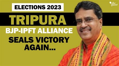Elections 2023 BJP IPFT Alliance Wins Tripura A Vote For Progress