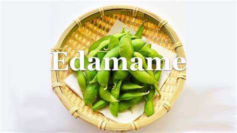 8 Things To Know About Japanese Bean Edamame
