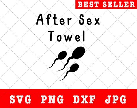 After Sex Towel Svg After Sex Towel Png Digital Download Etsy
