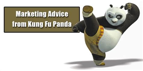 Marketing Advice From Kung Fu Panda Quotes