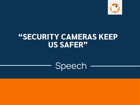 A Speech On Security Cameras Keep Us Safer