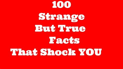 100 Strange But True Facts That Will Shock You 100 Facts Funnyshort