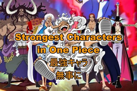 20 One Piece Strongest Characters Of All Time Ranked Otakusnotes