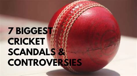 7 Biggest Cricket Scandals And Controversies Rankerspace