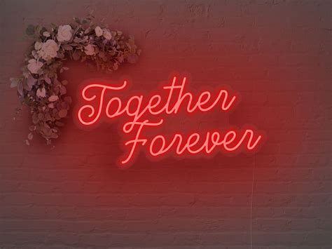 Together Forever Led Neon Sign Neon Mfg