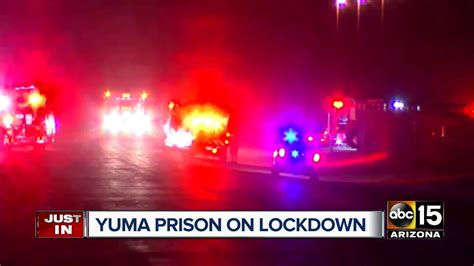 Yuma Prison On Lockdown After Riot Contained Youtube
