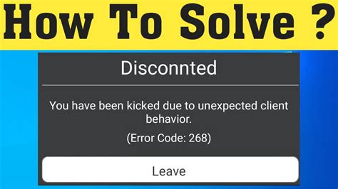Roblox Error Code 268 Unexpected Client Behavior H