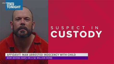 East Texas Man Arrested For Indecency With Child Cbs19tv