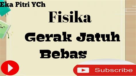 Gerak Jatuh Bebas GJB YouTube