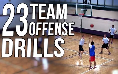 23 Basketball Team Offense Drills