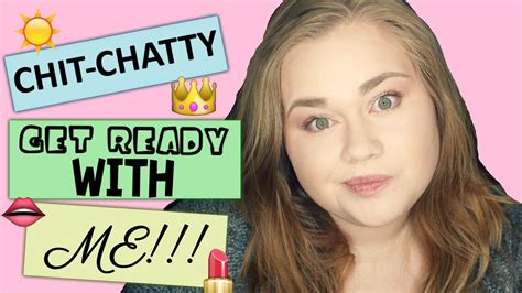 GRWM Chit Chat Get Ready With Me Natural Eyes And Nude Lips YouTube