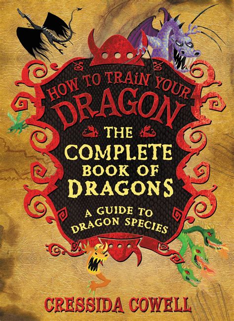 Httyd the book of dragons. The Complete Book of Dragons by Cressida Cowell | Hachette ...