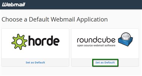 How To Set Up Cpanel Webmail To Go Directly To Horde Or Roundcube