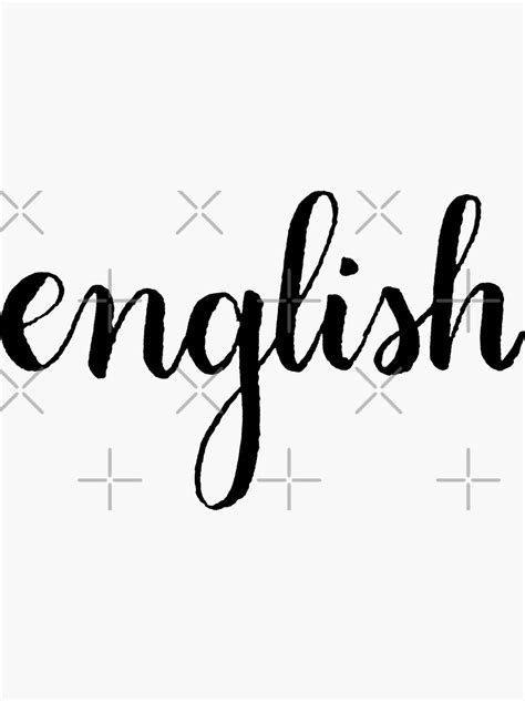 English Calligraphy Sticker For Sale By The Bangs Redbubble
