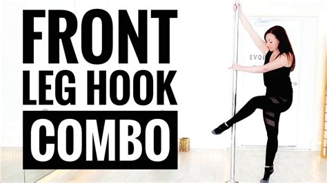 Pole Dancing Beginner Combo Front Leg Hook Youtube