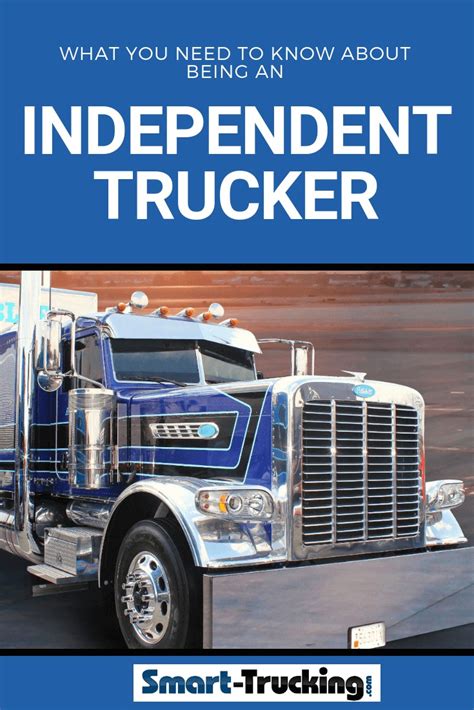 What You Need To Know About Being An Independent Trucker