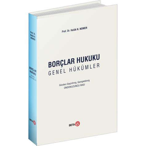 Bor Lar Hukuku Genel H K Mler Hal K N Nomer Kitap