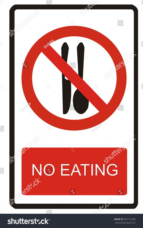 You have heard about their colonies. No Eating Vector Signno Food Drink Stock Vector 325112285 ...