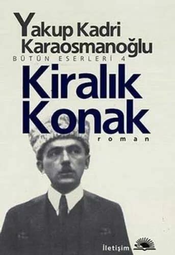 Kiralik Konak Yakup Kadri Karaosmanoglu Turkish Book Turkce Kitap
