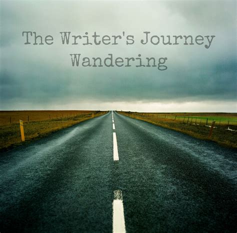 The Writers Journey Wandering Shannan With An A