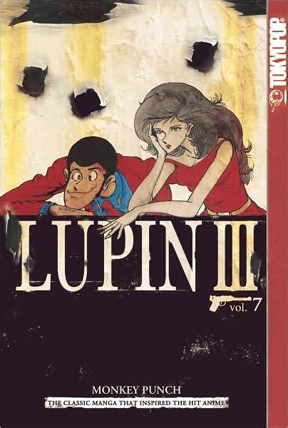 Lupin Iii Volume 7 By Monkey Punch Matt Yamashita Ray Yoshimoto