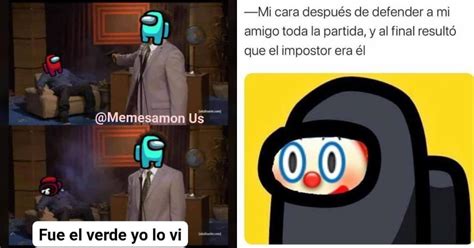 Memes De Among Us Estas Seguro Que Soy El Impostor