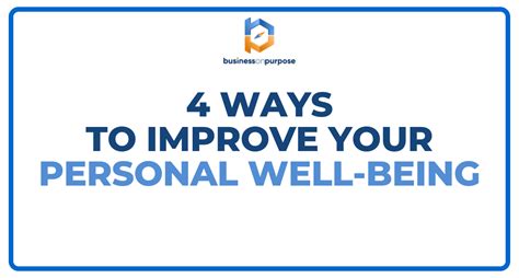 4 Ways To Improve Your Personal Well Being
