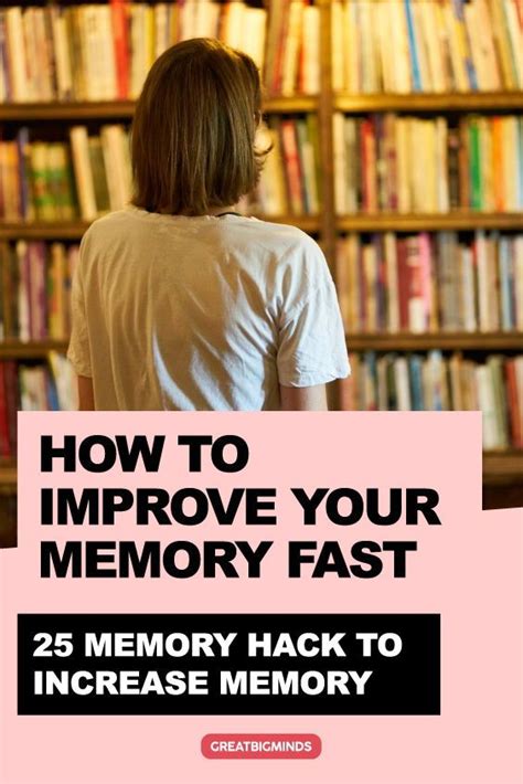 How To Improve Your Memory Fast 25 Memory Hack To Increase Memory