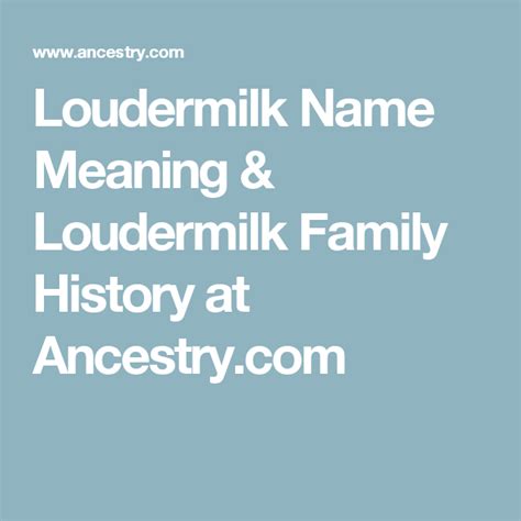 It includes dearness allowance if terms of employment so provide. Loudermilk Name Meaning & Loudermilk Family History at ...