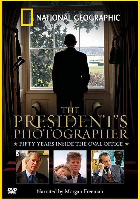 The Presidents Photographer Fifty Years Inside The Oval Office