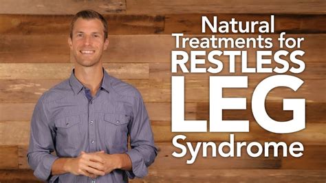 Natural Treatments For Restless Leg Syndrome Natural Health