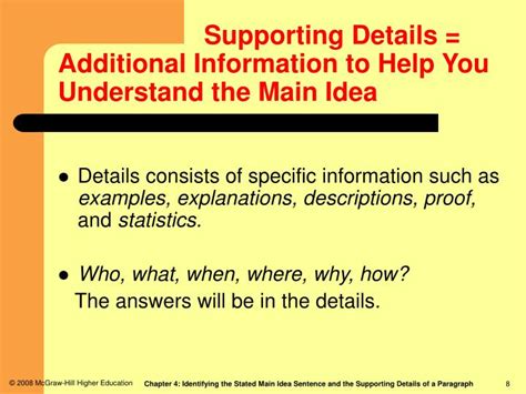 It may also be used when the writer wants to add sensory descriptions to a piece. PPT - Chapter 4: Identifying the Stated Main Idea Sentence ...