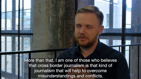 Maxim Kurnikov On Cross Border Journalism YouTube