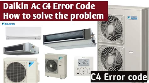 At the beginning of this century, they were modernized so that the refrigerants in them did not threaten the ozone layer of the planet. Daikin air conditioners C4 Error code How to solve ...