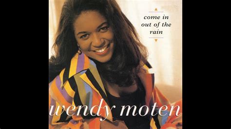 Wendy Moten Come In Out Of The Rain 1992 YouTube