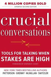 Crucial, Conversations, Tools, For, Talking, When, Stakes, Are